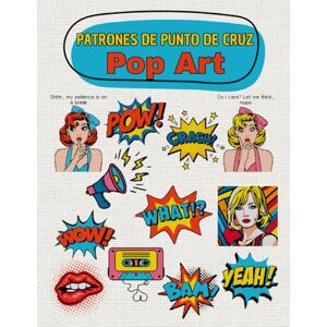 Alemi Patrones de Punto de Cruz Pop Art: 12 diseños modernos y coloridos para bordado fácil y creativo (Patrones de Punto de Cruz – Edición en Español) Alemi Patrones de Punto de Cruz Pop Art: 12 diseños modernos y coloridos para bordado fácil y creativo (Patrones de Punto de Cruz – Edición en Español)