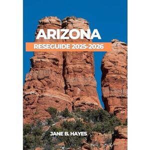 Hayes, Jane B ARIZONA RESEGUIDE 2025-2026 Hayes, Jane B ARIZONA RESEGUIDE 2025-2026