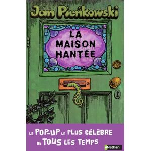 Pienkowski, Jan La Maison hantée: Le plus célèbre pop-up du 20e siècle Pienkowski, Jan La Maison hantée: Le plus célèbre pop-up du 20e siècle