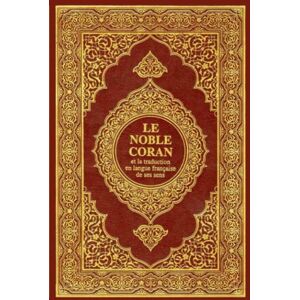 elsayead, Akram hamed abd Le Noble Coran: et la traduction en langue francaise de ses sens Islam;Quran;Français;fre .((la première partie)) elsayead, Akram hamed abd Le Noble Coran: et la traduction en langue francaise de ses sens Islam;Quran;Français;fre .((la première partie))