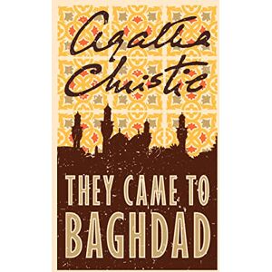 Christie, Agatha THEY CAME TO BAGHDAD Christie, Agatha THEY CAME TO BAGHDAD