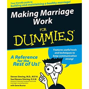 Simring, Steven Making Marriage Work For Dummies Simring, Steven Making Marriage Work For Dummies