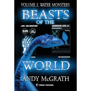 McGrath, Andy Beasts of the World (Vol. 2): Water Monsters McGrath, Andy Beasts of the World (Vol. 2): Water Monsters