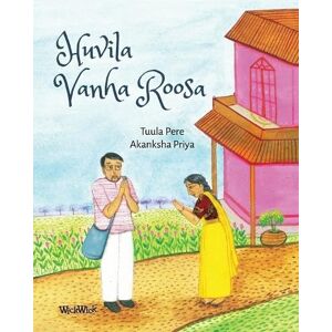 Pere, Tuula Huvila Vanha Roosa: The Finnish Edition of "The Old Rose Villa" (Stories of India) Pere, Tuula Huvila Vanha Roosa: The Finnish Edition of "The Old Rose Villa" (Stories of India)