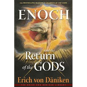 von Däniken, Erich Enoch and the Return of the Gods (Erich von Daniken Library) von Däniken, Erich Enoch and the Return of the Gods (Erich von Daniken Library)