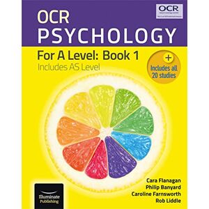 Flanagan, Cara OCR Psychology for A Level: Book 1 Flanagan, Cara OCR Psychology for A Level: Book 1