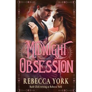 York, Rebecca Midnight Obsession: 5 (Soulmated) York, Rebecca Midnight Obsession: 5 (Soulmated)