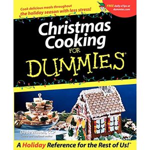 Wilson Christmas Cooking For Dummies Wilson Christmas Cooking For Dummies