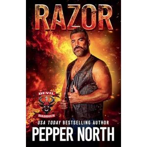 North, Pepper Razor: 3 (Devil Daddies MC) North, Pepper Razor: 3 (Devil Daddies MC)