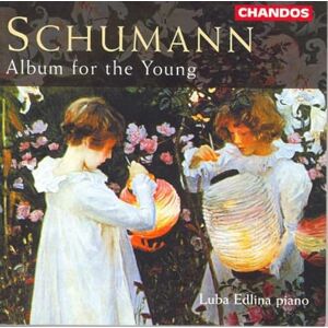 Schumann: Album für die Jugend Schumann: Album für die Jugend