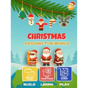 Bricks'n'Books Christmas Around the World: Stories, Traditions, Fun Facts, and Hands-On Holiday Activities for Kids Bricks'n'Books Christmas Around the World: Stories, Traditions, Fun Facts, and Hands-On Holiday Activities for Kids