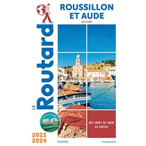Collectif Guide du Routard Roussillon 2023/24 Collectif Guide du Routard Roussillon 2023/24