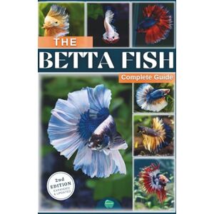 Health, Aqua The betta fish book: A complete guide on betta fish care, the tank, habitat, diet, breeding, diseases, buying and all more informations about this fabulous fish Health, Aqua The betta fish book: A complete guide on betta fish care, the tank, habitat, diet, breeding, diseases, buying and all more informations about this fabulous fish