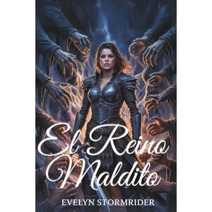 Stormrider, Evelyn El Reino Maldito: Un harén inverso Romance de la Academia de Fantasía Oscura Stormrider, Evelyn El Reino Maldito: Un harén inverso Romance de la Academia de Fantasía Oscura