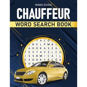 Studio, Rongh Chauffeur Word Search Book: A Chauffeur Terms Themed Puzzle Book Studio, Rongh Chauffeur Word Search Book: A Chauffeur Terms Themed Puzzle Book