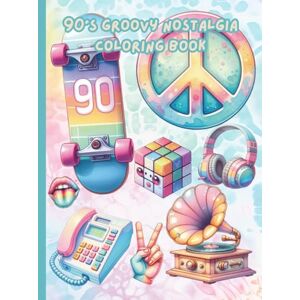 Boutique, Once In A Blue Moon 90's Groovy Nostalgia Coloring Book Boutique, Once In A Blue Moon 90's Groovy Nostalgia Coloring Book