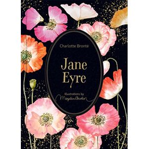 Brontë, Charlotte Jane Eyre: Illustrations by Marjolein Bastin (Marjolein Bastin Classics Series) Brontë, Charlotte Jane Eyre: Illustrations by Marjolein Bastin (Marjolein Bastin Classics Series)