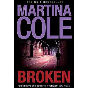 Cole, Martina Broken: A dark and dangerous serial killer thriller Cole, Martina Broken: A dark and dangerous serial killer thriller