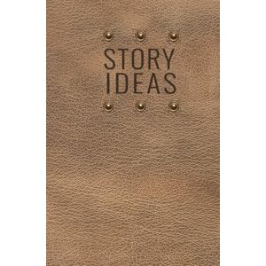 Hills, Hannibal Story Ideas Journal: Thriller Edition A Structured Notebook and Guide for Writers, Authors, and Storytellers: Capture, Develop, and Organize Your ... Thrillers with a Clear, Repeatable Framework Hills, Hannibal Story Ideas Journal: Thriller Edition A Structured Notebook and Guide for Writers, Authors, and Storytellers: Capture, Develop, and Organize Your ... Thrillers with a Clear, Repeatable Framework