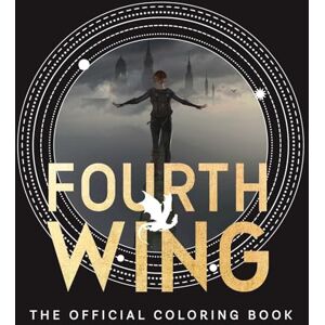 Entangled Fourth Wing: The Official Coloring Book Entangled Fourth Wing: The Official Coloring Book