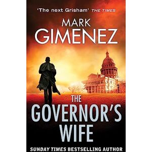 Gimenez, Mark The Governor's Wife Gimenez, Mark The Governor's Wife