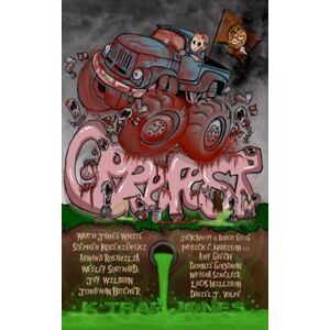 White, Wrath James Gorefest: Extreme Horror Anthology (Evil Cookie Anthologies) White, Wrath James Gorefest: Extreme Horror Anthology (Evil Cookie Anthologies)