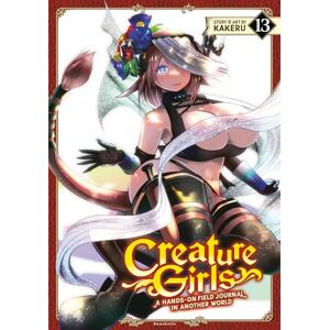Kakeru Creature Girls: A Hands-On Field Journal in Another World Vol. 13 Kakeru Creature Girls: A Hands-On Field Journal in Another World Vol. 13