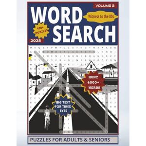 Williams, Sean Totally Rad 80s Word Search: Volume 2 – 100+ New Large Print Puzzles for GenX Adults & Seniors: Relive Pac-Man, Mixtapes & Big Hair Days: Jumbo ... Flickered – Perfect Brain-Boosting Gift! Williams, Sean Totally Rad 80s Word Search: Volume 2 – 100+ New Large Print Puzzles for GenX Adults & Seniors: Relive Pac-Man, Mixtapes & Big Hair Days: Jumbo ... Flickered – Perfect Brain-Boosting Gift!