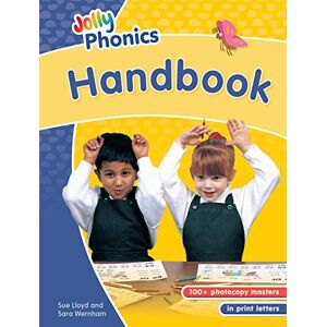 Lloyd, Sue Jolly Phonics Handbook: in Print Letters (British English edition) Lloyd, Sue Jolly Phonics Handbook: in Print Letters (British English edition)