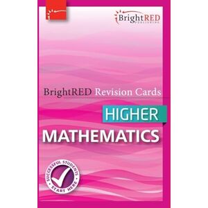 Higher Mathematics Revision Cards Higher Mathematics Revision Cards