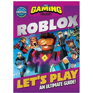110% Gaming Let’s Play Roblox: An Ultimate Guide 110% Unofficial 110% Gaming Let’s Play Roblox: An Ultimate Guide 110% Unofficial