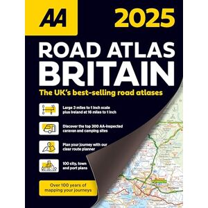 AA Publishing Road Atlas Britain 2025 Spiral bound (AA Road Atlas) (AA Road Atlas Britain) (AA UK Atlas Britain) AA Publishing Road Atlas Britain 2025 Spiral bound (AA Road Atlas) (AA Road Atlas Britain) (AA UK Atlas Britain)