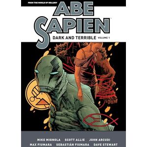 Mignola Abe Sapien: Dark And Terrible Volume 1 (Abe Sapien: Dark and Terrible, 1) Mignola Abe Sapien: Dark And Terrible Volume 1 (Abe Sapien: Dark and Terrible, 1)