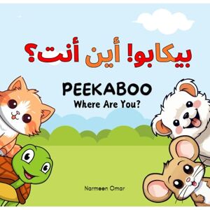 Omar, Narmeen Peekaboo! Where Are you? Arabic for Toddlers 1-3 Arabic Books for Kids Arabic Books for Babies Arabic English Bilingual Children's Books (Learn Arabic Club) Omar, Narmeen Peekaboo! Where Are you? Arabic for Toddlers 1-3 Arabic Books for Kids Arabic Books for Babies Arabic English Bilingual Children's Books (Learn Arabic Club)