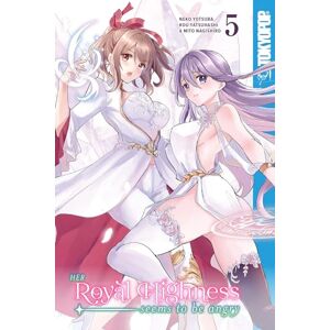 Neko Yotsuba (author) & Kou Yatsuhashi (author) Her Royal Highness Seems to Be Angry, Volume 5 Volume 5 Neko Yotsuba (author) & Kou Yatsuhashi (author) Her Royal Highness Seems to Be Angry, Volume 5 Volume 5