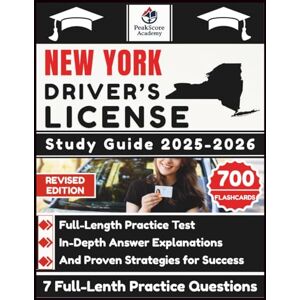 Charles, Heidi T. New York Driver’s License Study Guide 2025-2026: Full-Length Practice Test, In-Depth Answer Explanations, And Proven Strategies for Success Charles, Heidi T. New York Driver’s License Study Guide 2025-2026: Full-Length Practice Test, In-Depth Answer Explanations, And Proven Strategies for Success