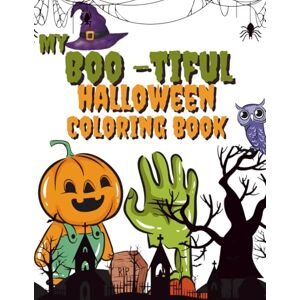 Poisson, Lourdwiche MY BOO-TIFUL HALLOWEEN COLORING BOOK Poisson, Lourdwiche MY BOO-TIFUL HALLOWEEN COLORING BOOK