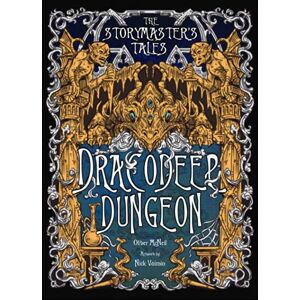 McNeil, Mr Oliver Bruce The Storymaster's Tales "Dracodeep Dungeon" Fantasy Adventure: Become a Hero in a Grimm Family tabletop Role-Playing Boardgame Game Book. Old and ... Storytelling Fairy Tales Gamebook Series) McNeil, Mr Oliver Bruce The Storymaster's Tales "Dracodeep Dungeon" Fantasy Adventure: Become a Hero in a Grimm Family tabletop Role-Playing Boardgame Game Book. Old and ... Storytelling Fairy Tales Gamebook Series)