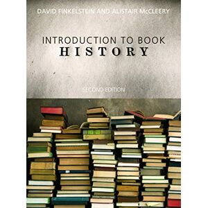 David Finkelstein Introduction to Book History David Finkelstein Introduction to Book History