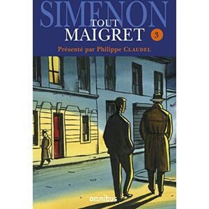 Simenon, Georges Tout Maigret tome 3: 03 Simenon, Georges Tout Maigret tome 3: 03