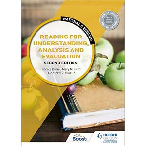 Daniel, Nicola SQA National 5 English: Reading for Understanding, Analysis and Evaluation: Second Edition Daniel, Nicola SQA National 5 English: Reading for Understanding, Analysis and Evaluation: Second Edition