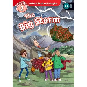 Shipton, Paul Oxford Read and Imagine: Level 2: The Big Storm Audio Pack Shipton, Paul Oxford Read and Imagine: Level 2: The Big Storm Audio Pack