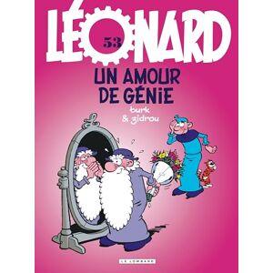 Zidrou Léonard Tome 53 Un amour de génie Zidrou Léonard Tome 53 Un amour de génie