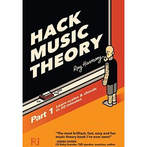 Harmony, Ray Hack Music Theory, Part 1: Learn Scales & Chords in 30 Minutes Harmony, Ray Hack Music Theory, Part 1: Learn Scales & Chords in 30 Minutes