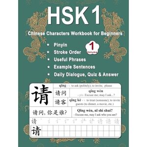 Ping, Shu HSK 1 Chinese Characters Workbook for Beginners: New Words, Pinyin, Stroke Order, Popular Phrases, Example Sentences, Tian Zi Ge Practice Sheet, Daily ... 1 7 Volume 1 (Master Chinese Characters) Ping, Shu HSK 1 Chinese Characters Workbook for Beginners: New Words, Pinyin, Stroke Order, Popular Phrases, Example Sentences, Tian Zi Ge Practice Sheet, Daily ... 1 7 Volume 1 (Master Chinese Characters)