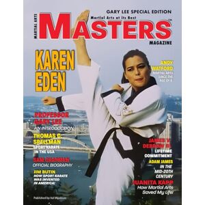 Mijailovic, Val 2025 MASTERS Magazine GARY LEE Edition Featuring KAREN EDEN HERDMAN Mijailovic, Val 2025 MASTERS Magazine GARY LEE Edition Featuring KAREN EDEN HERDMAN
