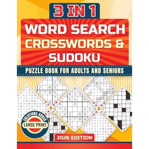 PRESS, DLC 3 in 1 Mixed Puzzle Book for Adults Wordsearch, Crosswords & Sudoku 2026 Edition: Large Print 8 x 11 Inch Book The Ultimate 3 in 1 Mixed Puzzle ... Fun! (Mixed Puzzle Book Series) PRESS, DLC 3 in 1 Mixed Puzzle Book for Adults Wordsearch, Crosswords & Sudoku 2026 Edition: Large Print 8 x 11 Inch Book The Ultimate 3 in 1 Mixed Puzzle ... Fun! (Mixed Puzzle Book Series)
