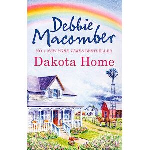 Debbie Macomber Dakota Home: Book 2 (The Dakota Series) Debbie Macomber Dakota Home: Book 2 (The Dakota Series)