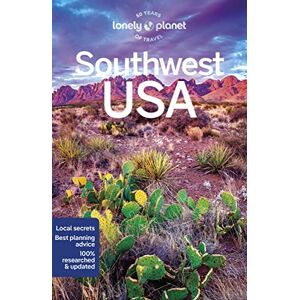 Balfour, Amy C Lonely Planet Southwest USA: Perfect for exploring top sights and taking roads less travelled (Travel Guide) Balfour, Amy C Lonely Planet Southwest USA: Perfect for exploring top sights and taking roads less travelled (Travel Guide)
