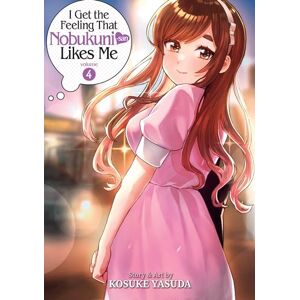Yasuda I Get the Feeling That Nobukuni-san Likes Me Vol. 4 Yasuda I Get the Feeling That Nobukuni-san Likes Me Vol. 4